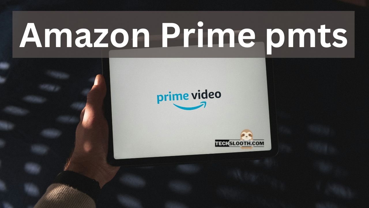 Amazon Prime pmts