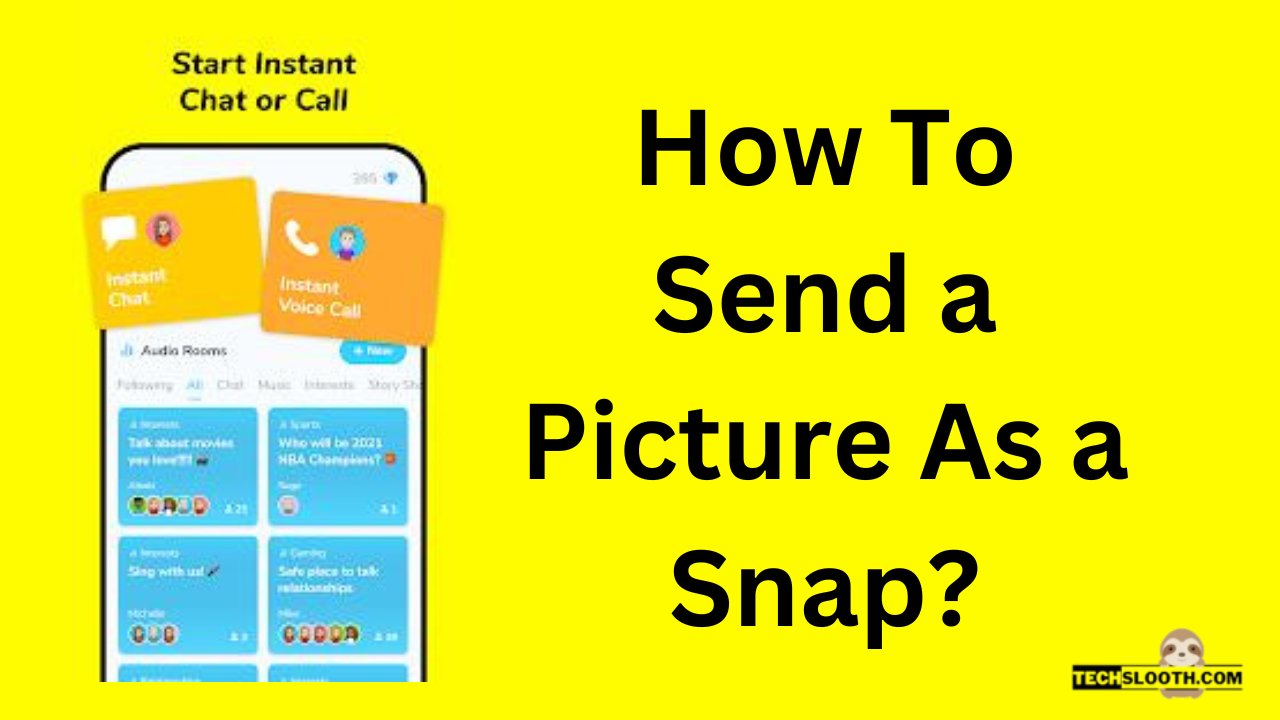 How To Send a Picture As a Snap?